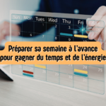 préparer sa semaine à l'avance