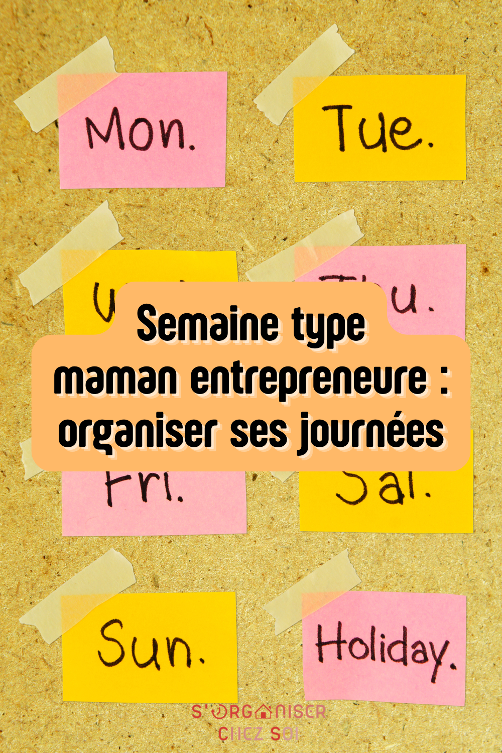 semaine type maman entrepreneure