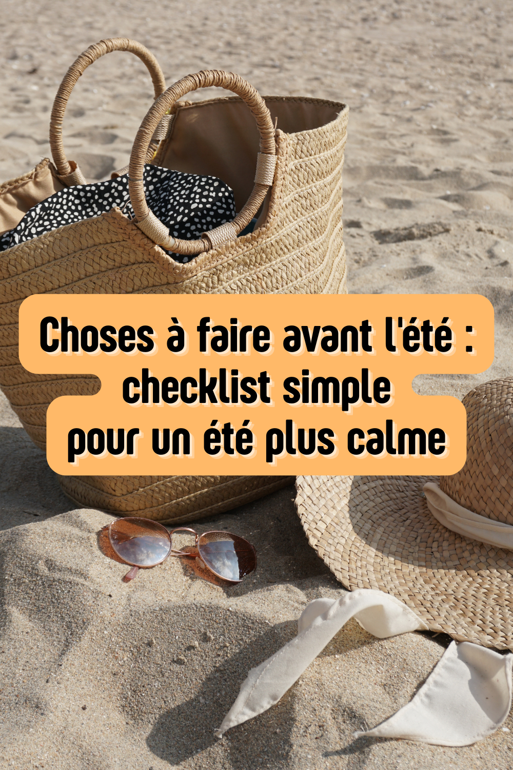 choses à faire avant l'été