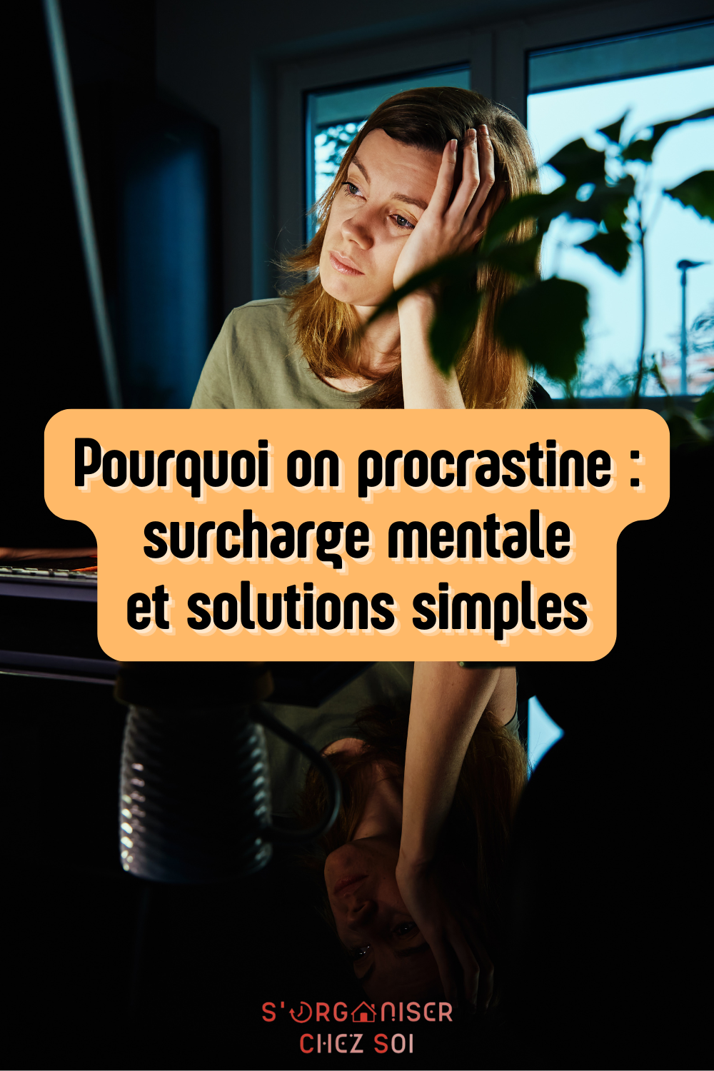 pourquoi on procrastine