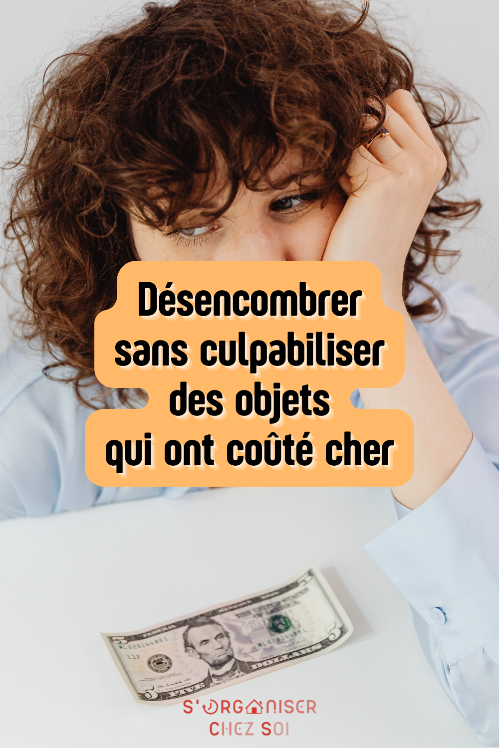 désencombrer sans culpabiliser