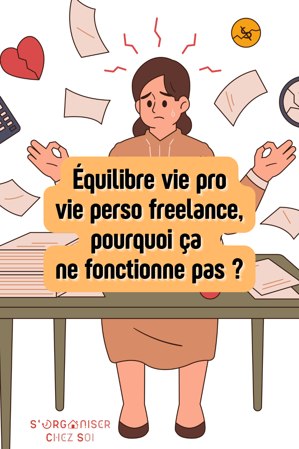 équilibre vie pro vie perso freelance