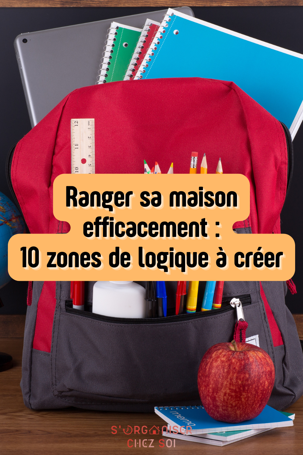 ranger sa maison efficacement