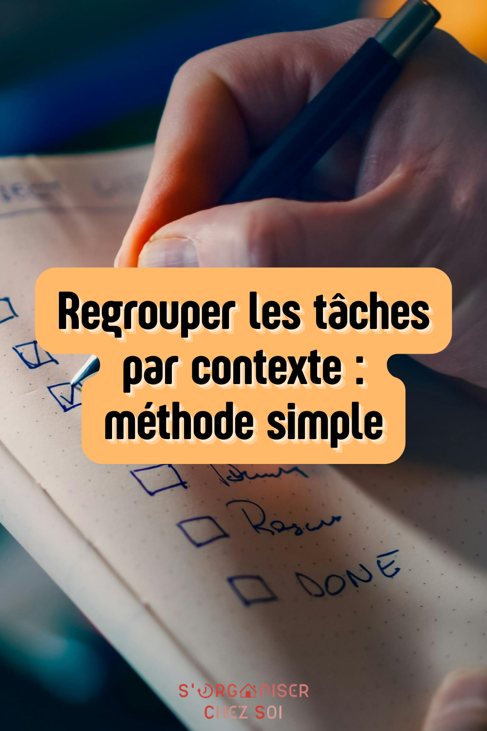 regrouper les tâches par contexte
