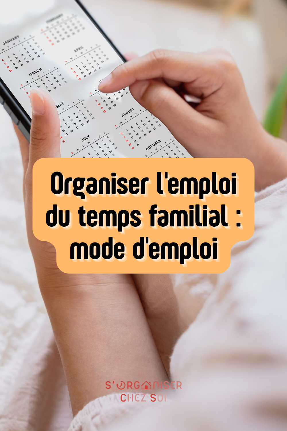 organiser l'emploi du temps familial